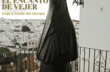 DESCUBRIR EL ENCANTO DE VEJER: VIAJE A TRAVÉS DEL TIEMPO