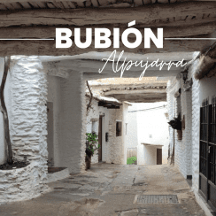 BUBIÓN, UN TESORO ESCONDIDO EN EL CORAZÓN DE LA ALPUJARRA