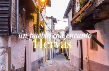 HERVÁS: DESCUBRIENDO LA JUDERÍA MEJOR CONSERVADA DE ESPAÑA HERVÁS: DESCUBRIENDO LA JUDERÍA MEJOR CONSERVADA DE ESPAÑA