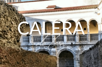 CALERA DE LEÓN, CUNA DE MONJES Y LA ORDEN DEL TEMPLE