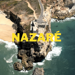 NAZARÉ, EL PARAÍSO DE LAS OLAS GIGANTES