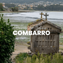 COMBARRO, EL PUEBLO DE LOS HÓRREOS FRENTE AL MAR