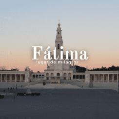 FÁTIMA, UNA ESCAPADA ESPIRITUAL Y CULTURAL EN PORTUGAL
