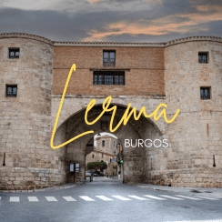 LERMA, UNA VILLA DUCAL EN BURGOS