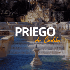 PRIEGO DE CÓRDOBA, UNA GUÍA PARA EXPLORAR SUS SECRETOS
