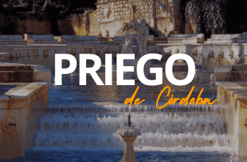 PRIEGO DE CÓRDOBA, UNA GUÍA PARA EXPLORAR SUS SECRETOS PRIEGO DE CÓRDOBA, UNA GUÍA PARA EXPLORAR SUS SECRETOS