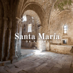 SANTA MARÍA DE RIOSECO, EL MONASTERIO RESUCITADO EN LAS MERINDADES