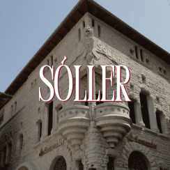 SÓLLER, UNO DE LOS PUEBLOS MÁS BONITOS DE MALLORCA SÓLLER, UNO DE LOS PUEBLOS MÁS BONITOS DE MALLORCA