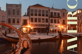 AVEIRO, CANALES Y ART NOUVEAU EN PORTUGAL AVEIRO, CANALES Y ART NOUVEAU EN PORTUGAL