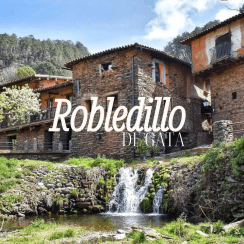 ROBLEDILLO DE GATA, TESORO ESCONDIDO EN LA SIERRA DE GATA