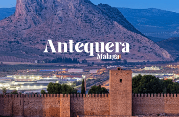 ANTEQUERA, TIERRA DE LOS CAPRICHOS DE PIEDRA